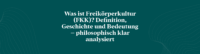 Was ist Freikörperkultur FKK Definition Geschichte und Bedeutung-philosophisch klar analysiert 